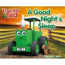 Tractor Ted A Good Night's Sleep Story Book